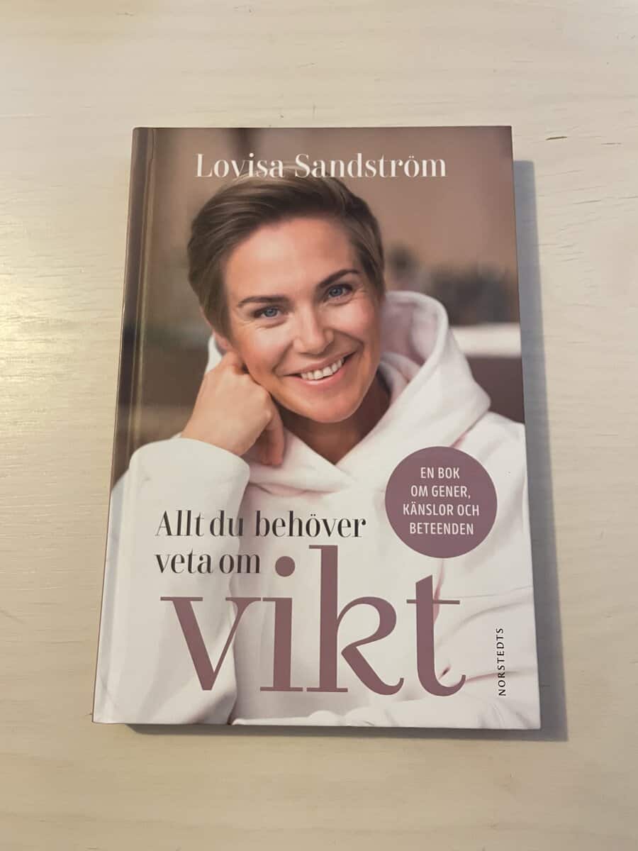 Lovisa Sandström : Allt du behöver veta om vikt