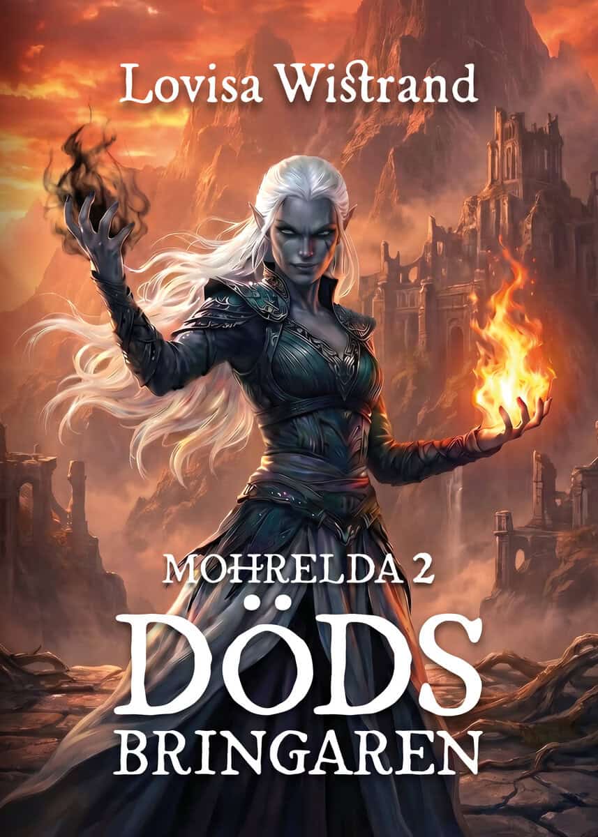 Lovisa Wistrand : Mohrelda 2