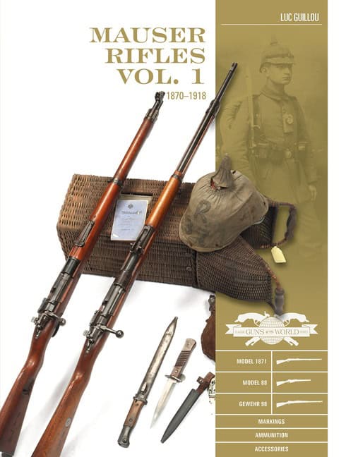 Luc Guillou : Mauser Rifles, Vol. 1