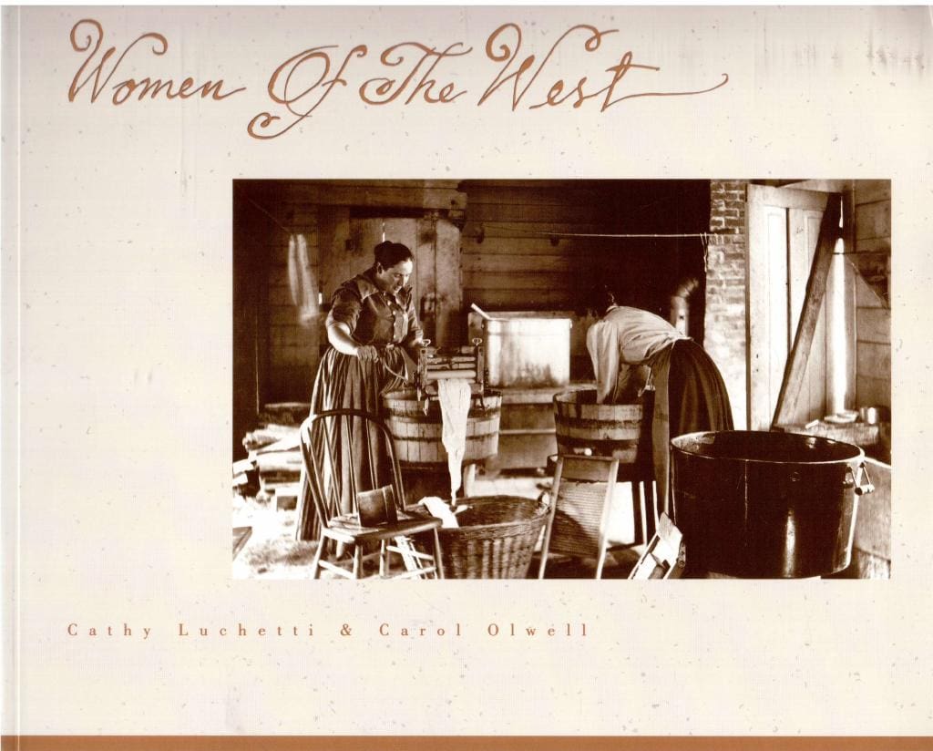 Luchetti, Cathy ; Olwell, Carol : Women of the west