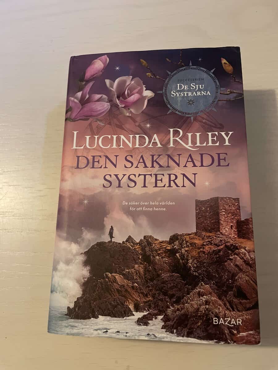 Lucinda Riley : Den saknade systern