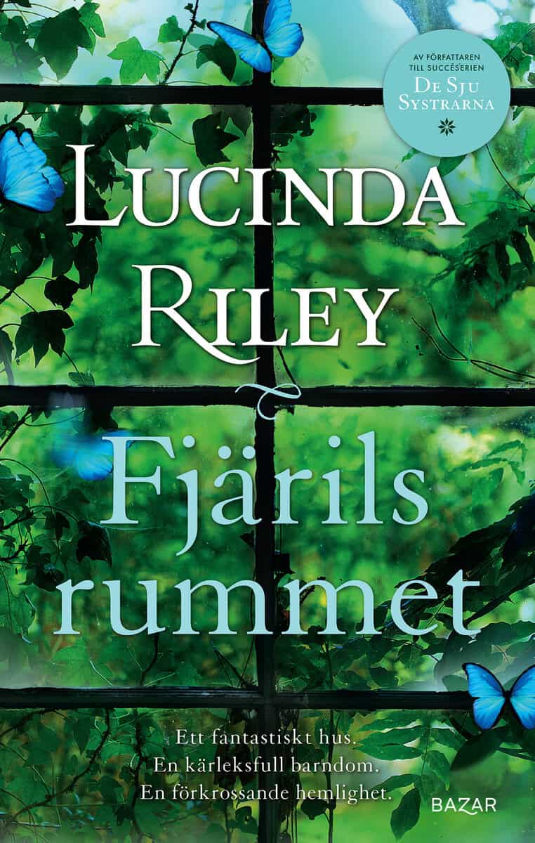 Lucinda Riley : Fjärilsrummet