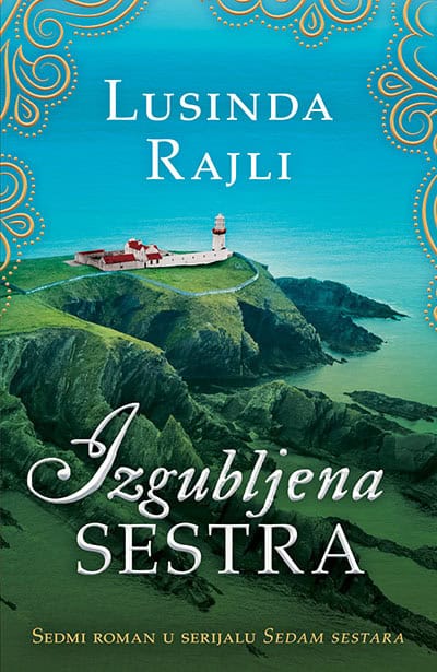 Lucinda Riley : Izgubljena sestra