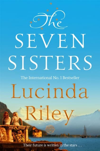 Lucinda Riley : The seven sisters