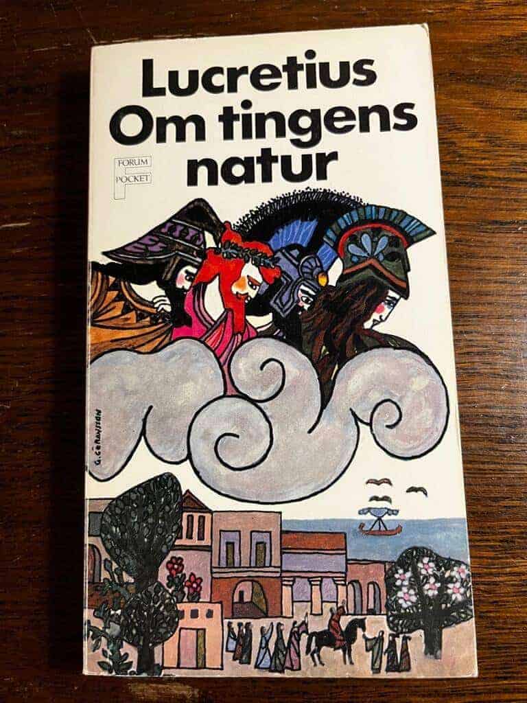 Lucretius Carus, Titus, c:a 95 f.Kr.-55 f.Kr. ; Cavallin, Bertil : Om tingens natur