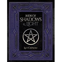 Lucy Cavendish : Book of shadows & light