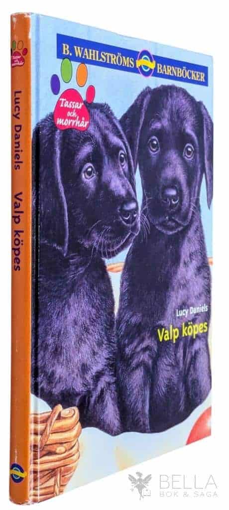 Lucy Daniels : Valp köpes - Tassar & morrhår - Bok 1