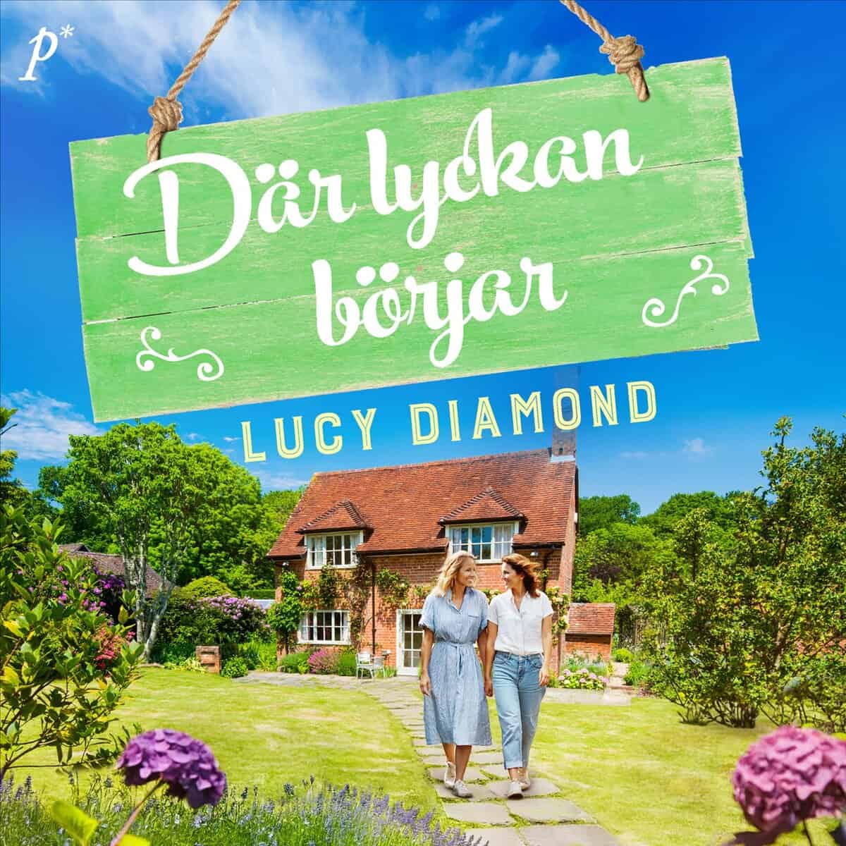 Lucy Diamond : Där lyckan börjar