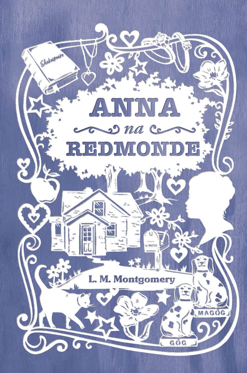 Lucy Maud Montgomery : ANNE OF GREEN GABLES