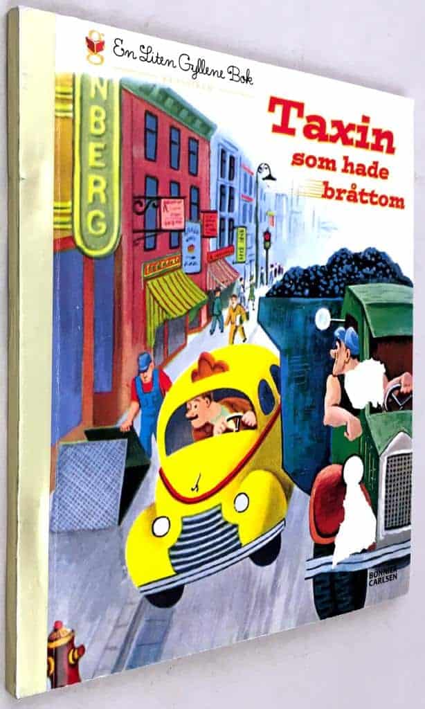 Lucy Sprague Mitchell ; Irma Simonton Black ; Jessie Santon ; Tibor Gergely : Taxin som hade bråttom