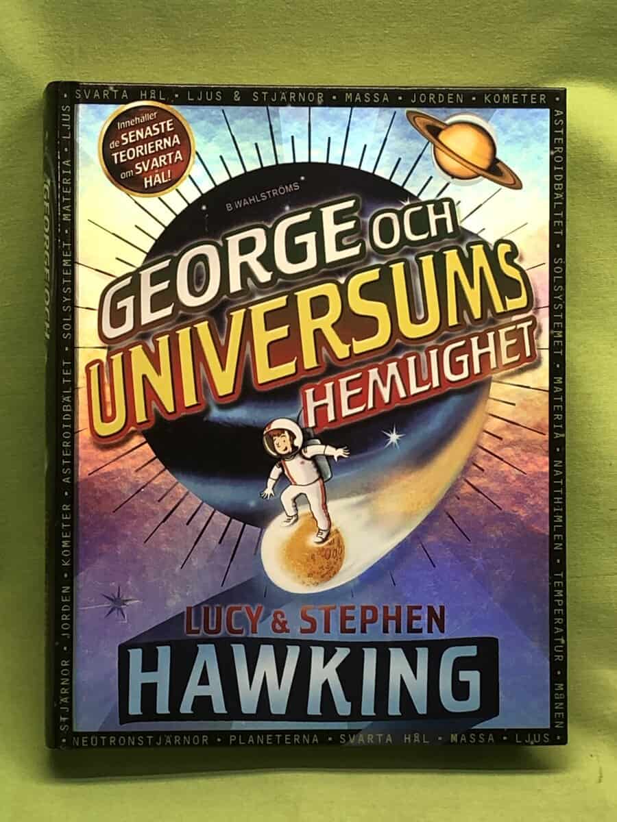 Lucy ; Stephen Hawking : George och universums hemlighet