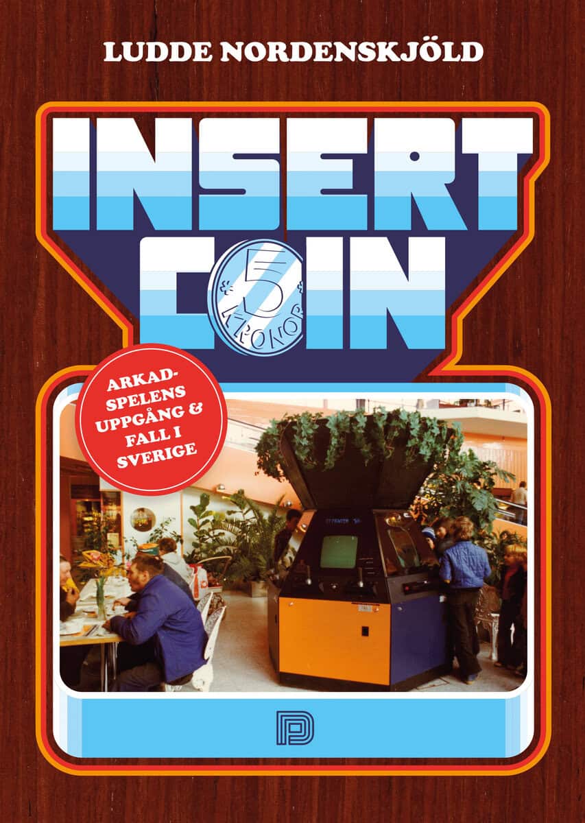 Ludde Nordenskjöld : Insert Coin