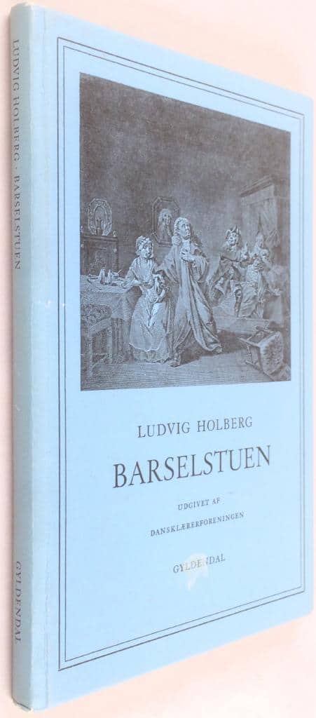 Ludvig Holberg : Barselstuen [dansk text]