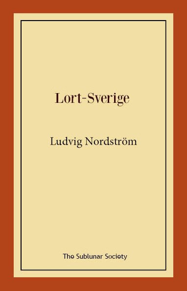 Ludvig Nordström : Lort-Sverige
