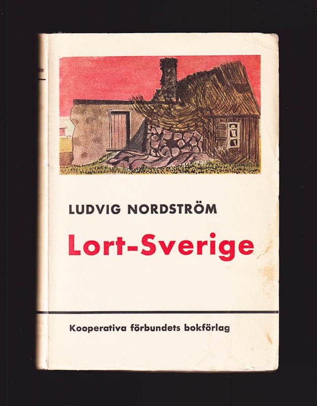 Ludvig Nordström : Lort-Sverige