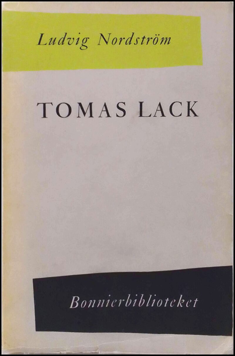Ludvig Nordström : Tomas Lack