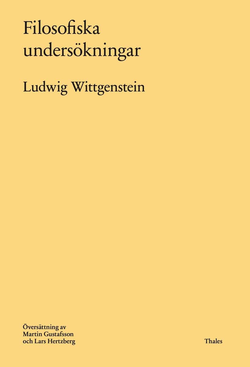 Ludwig Wittgenstein : Filosofiska undersökningar