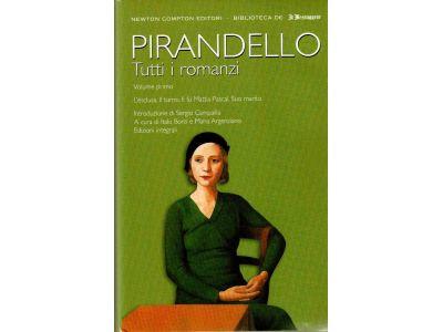 Luigi Pirandello : Tutti i romanzi. Volume primo