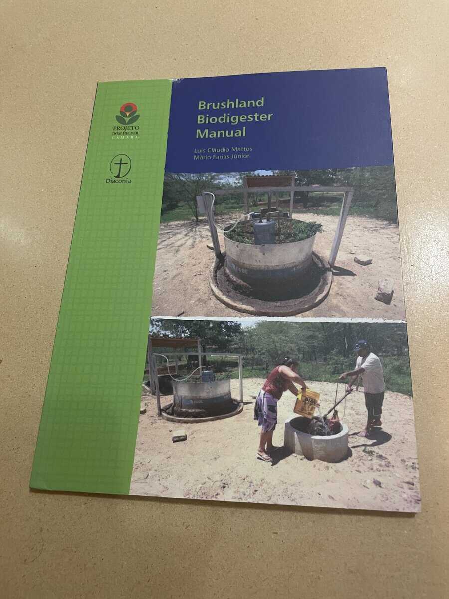 Luis Claudio Mattos : Brushland Biodigester Manual