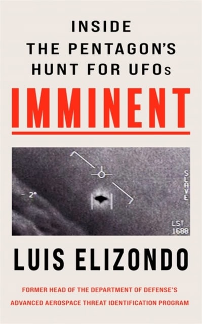 Luis Elizondo : Imminent