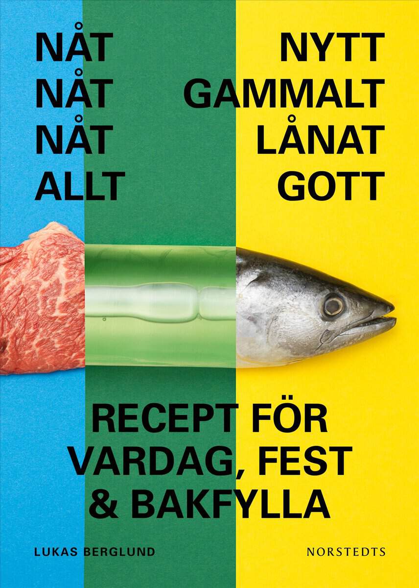 Lukas Berglund : Nåt nytt, nåt gammalt, nåt lånat, nåt gott