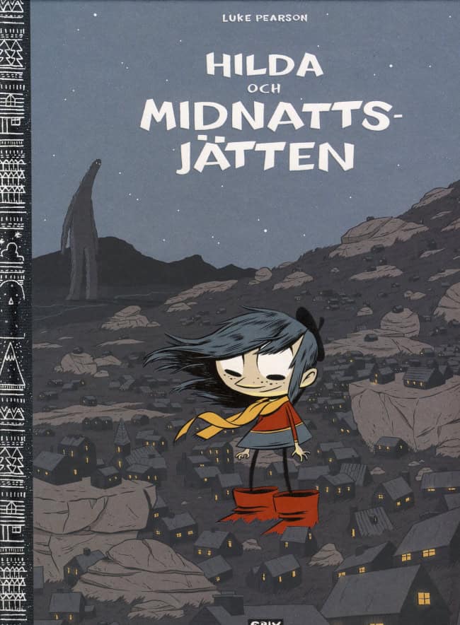 Luke Pearson : Hilda och Midnattsjätten