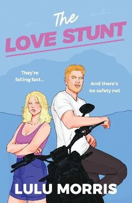 Lulu Morris : The Love Stunt
