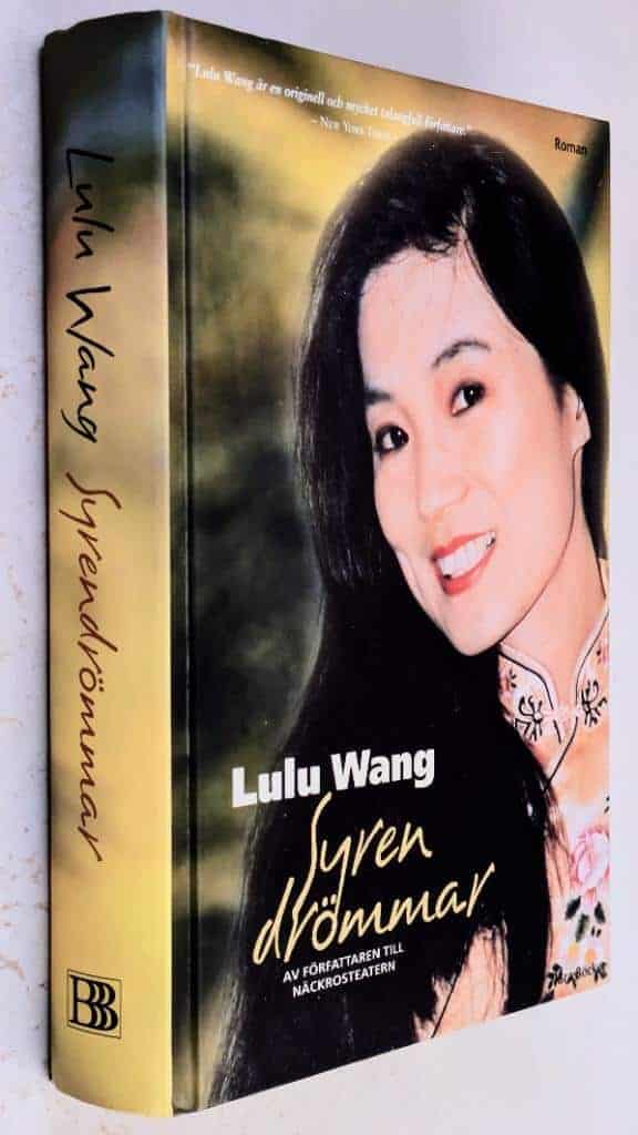 Lulu Wang : Syrendrömmar