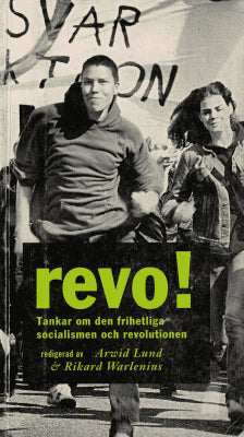 Lund, Arwid ; Warlenius, Rikard (red.) : Revo!
