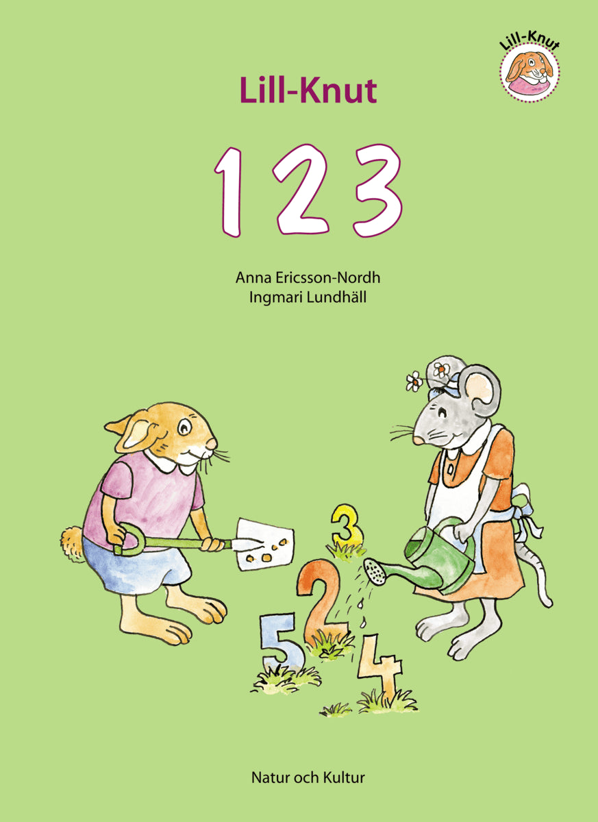 Lundhäll, Ingmari ; Ericsson-Nordh, Anna : Lill-Knut 1 2 3