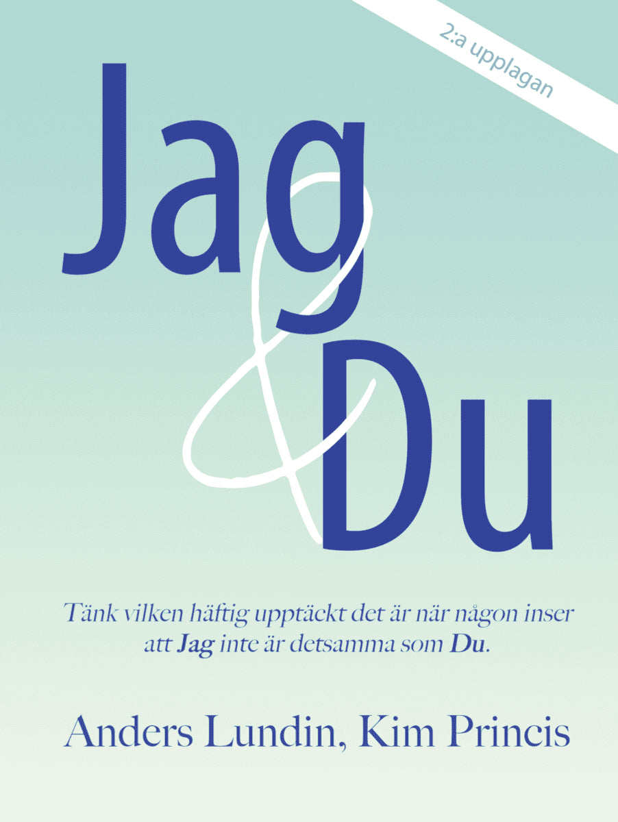 Lundin, Anders ; Princis, Kim : Jag & Du