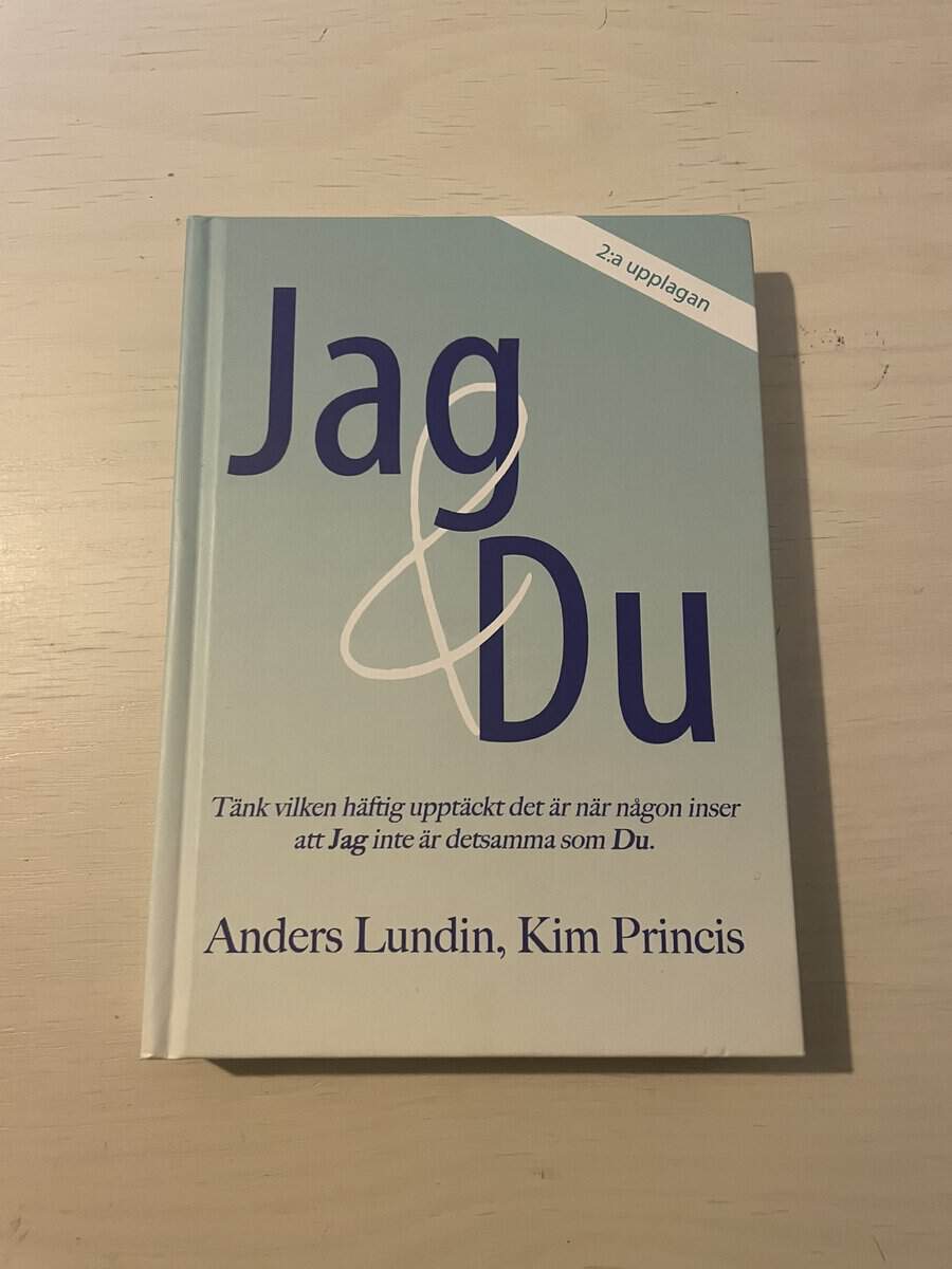 Lundin, Anders, Princis, Kim : Jag & du