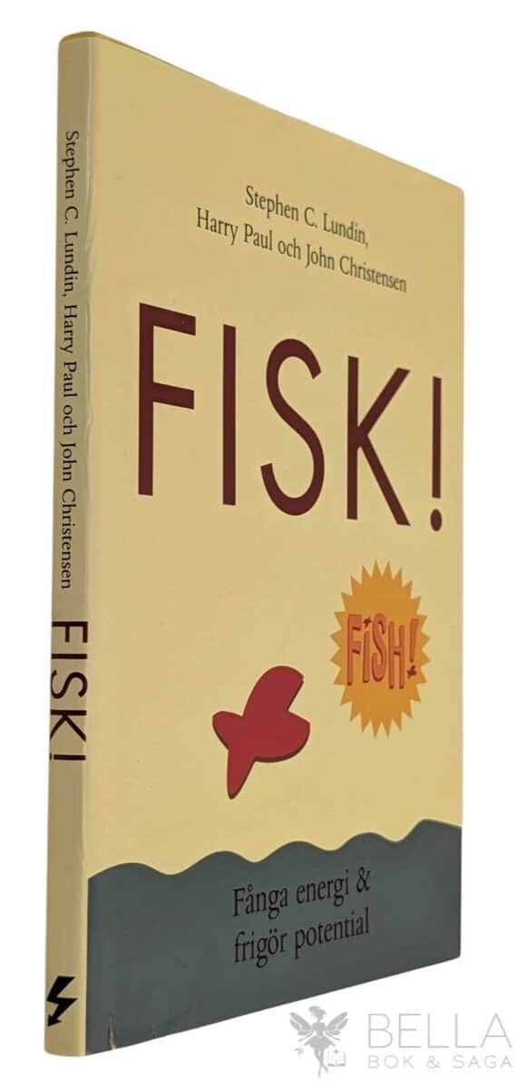 Lundin, Stephen C. ; Paul, Harry ; Christensen, John : Fisk!