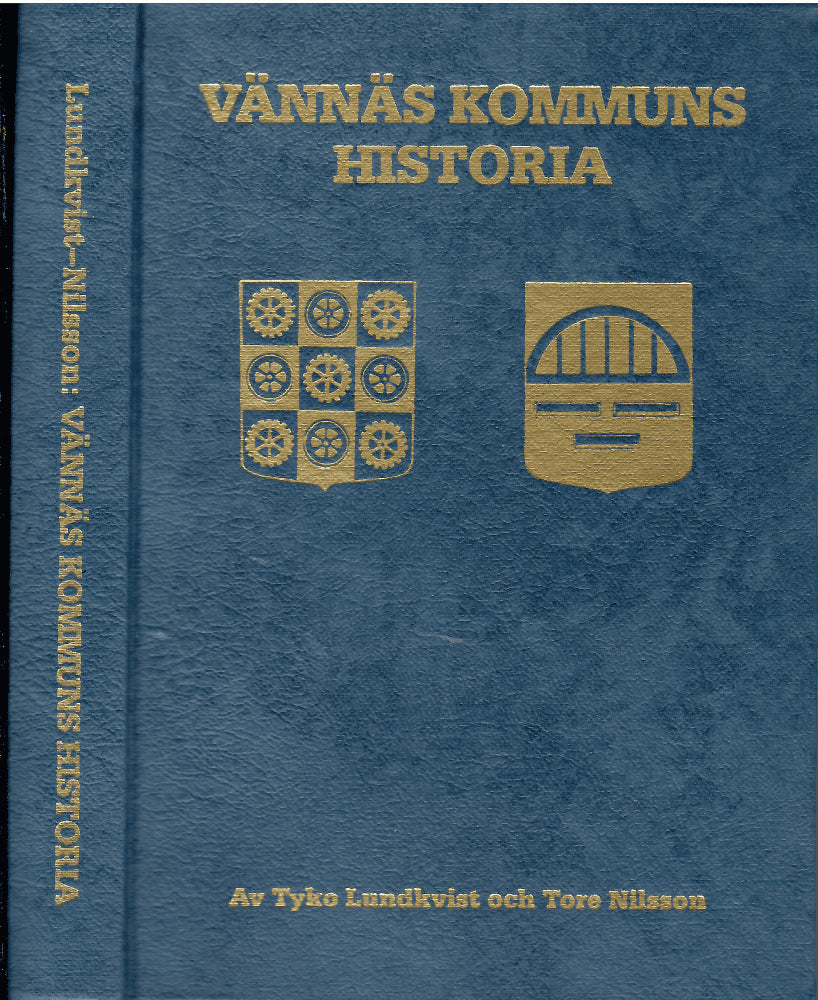 Lundkvist, Tyko ; Nilsson, Tore : Vännäs kommuns historia