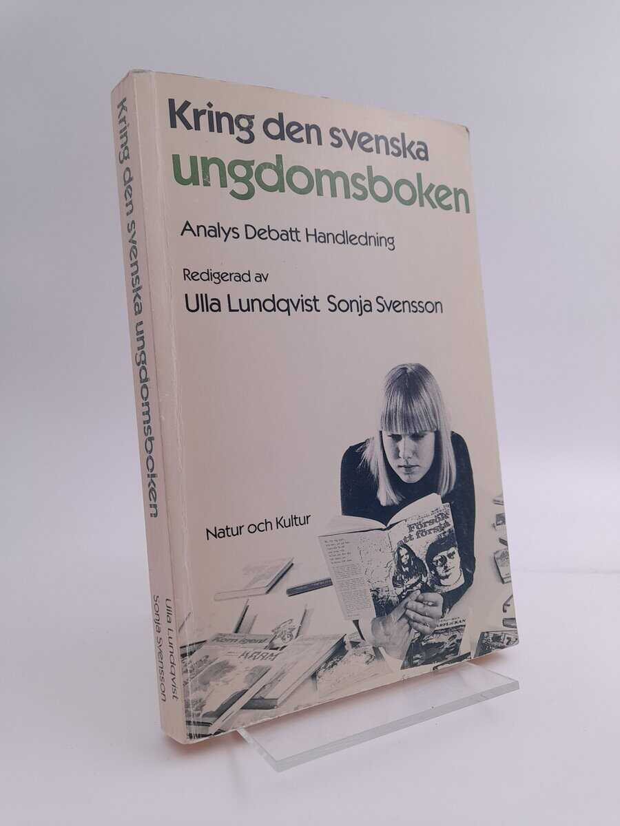 Lundqvist, Ulla ; Svensson, Sonja [red.] : Kring den svenska ungdomsboken