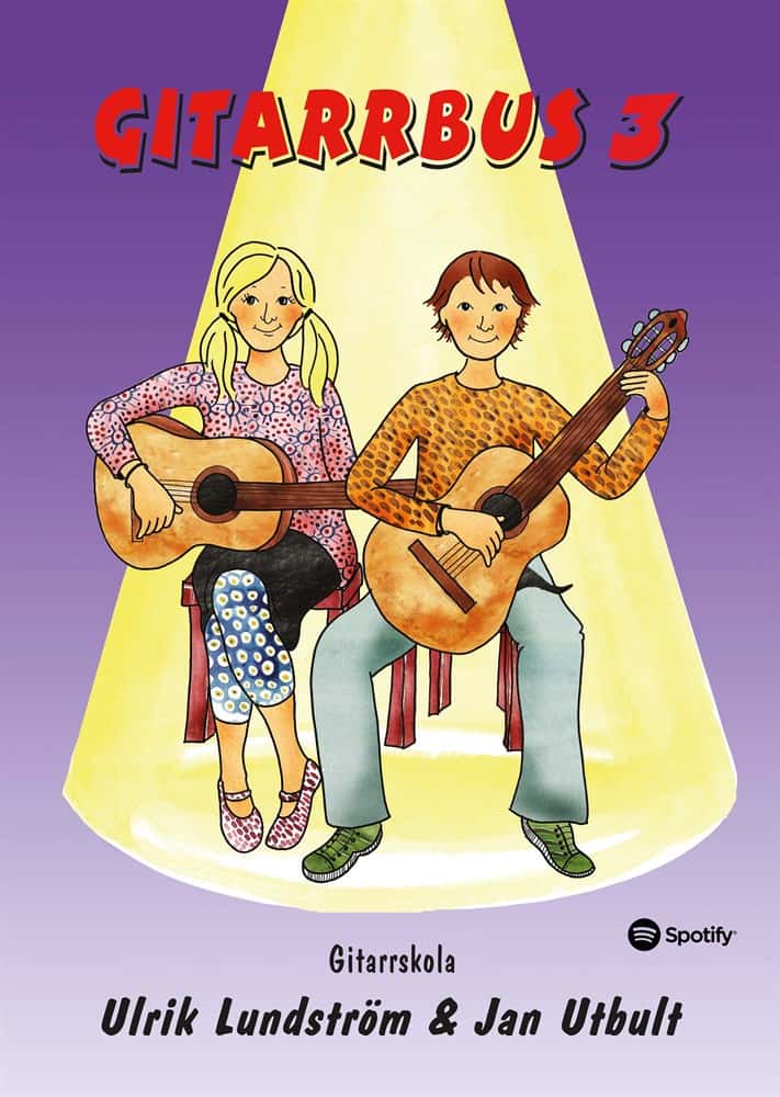 Lundström, Ulrik ; Utbult, Jan : Gitarrbus 3 : gitarrskola