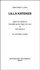 Luther, Martin ; Svebilius, Olof : Doktor Martin Luthers lilla katekes