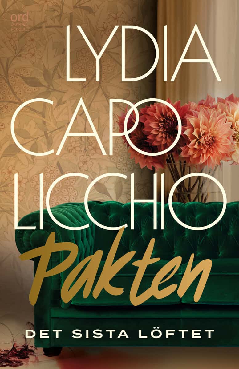 Lydia Capolicchio : Pakten : det sista löftet