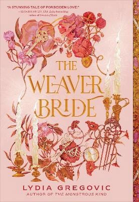 Lydia Gregovic : The Weaver Bride