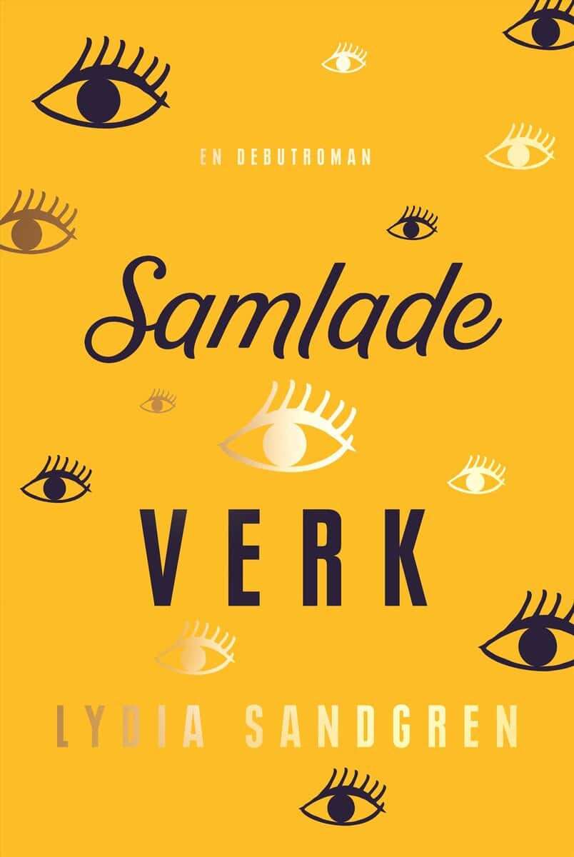 Lydia Sandgren : Samlade verk