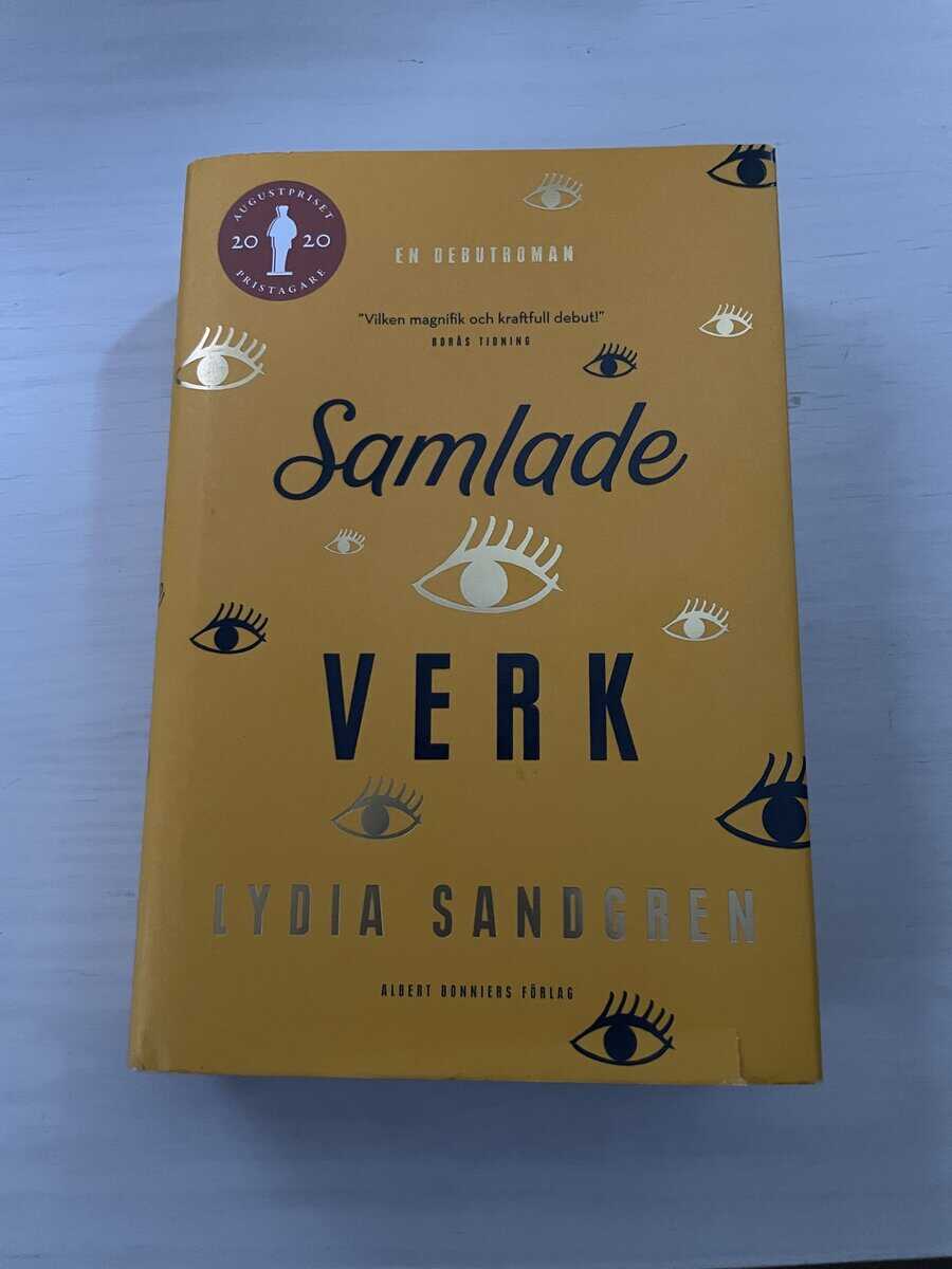 Lydia Sandgren : Samlade verk