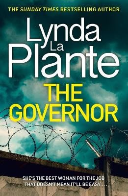 Lynda La Plante : The Governor