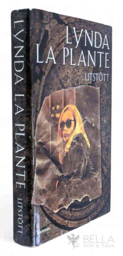 Lynda La Plante : Utstött