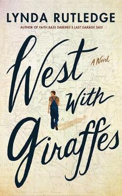 Lynda Rutledge : West with giraffes