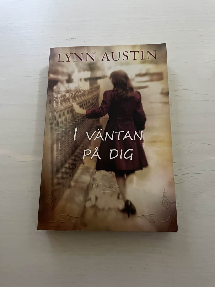 Lynn Austin : I väntan på dig