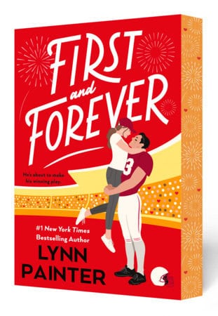 Lynn Painter : First and Forever