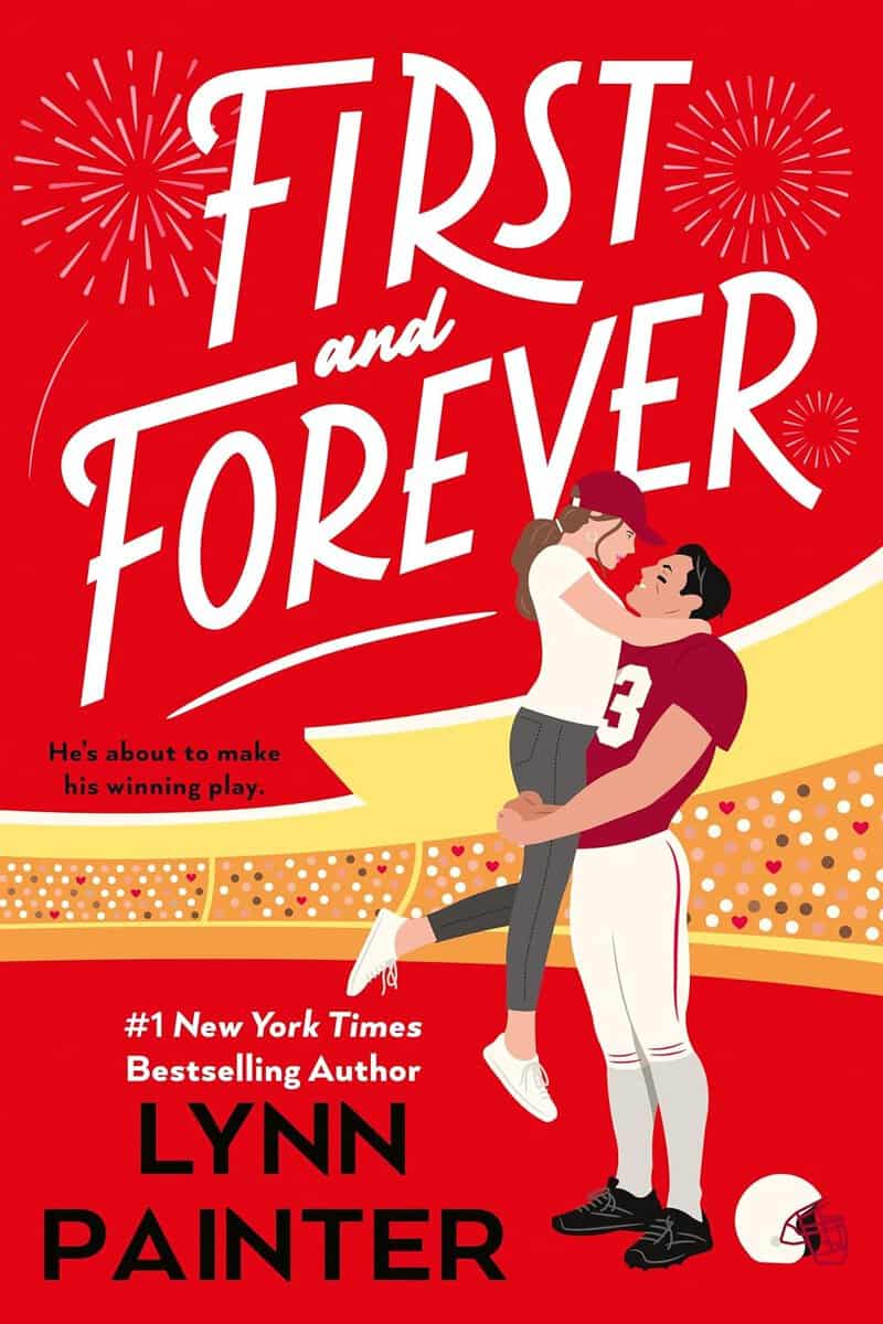 Lynn Painter : First and Forever