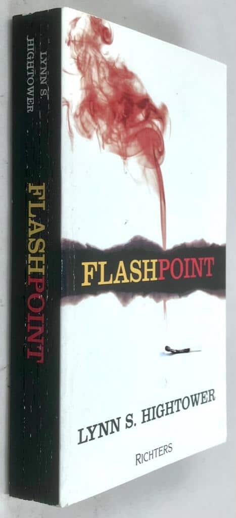 Lynn S Hightower : Flashpoint