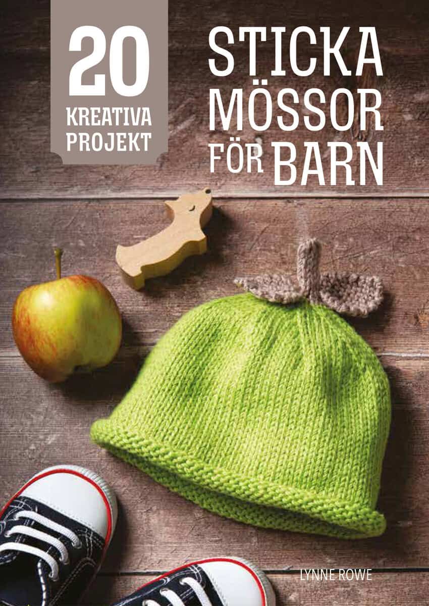 Lynne Rowe : Sticka mössor för barn