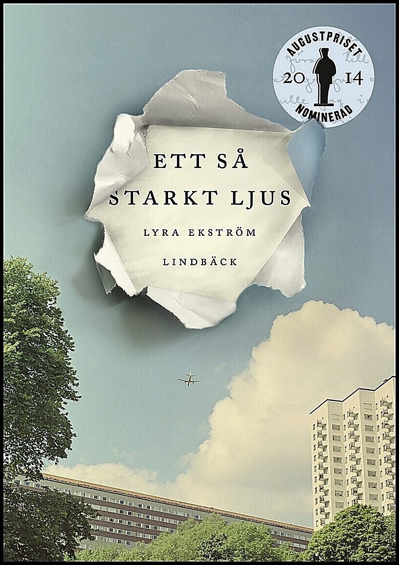 Lyra Ekström Lindbäck : Ett så starkt ljus